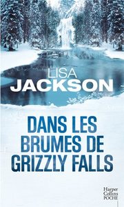 Dans les brumes de Grizzly Falls