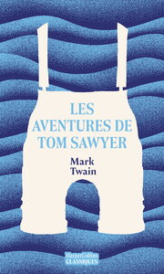 Les Aventures de Tom Sawyer