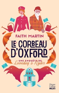 LE CORBEAU D'OXFORD - POUR LES FANS DE "COSY CRIME"