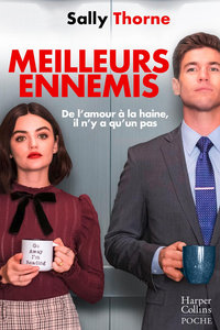 MEILLEURS ENNEMIS - LE LIVRE A L'ORIGINE DU FILM AVEC LUCY HALE, DISPONIBLE SUR PRIME VIDEO !