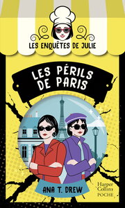 LES ENQUETES DE JULIE - T05 - LES PERILS DE PARIS