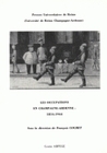 LES OCCUPATIONS EN CHAMPAGNE-ARDENNE, 1814-1944