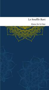 Le Souffle Ravi