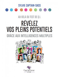 REVELEZ VOS PLEINS POTENTIELS GRACE AUX INTELLIGENCES MULTIPLES - AU-DELA DU QI