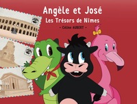 Angèle & José : Les Trésors de Nimes