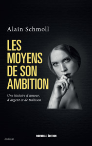 Les moyens de son ambition