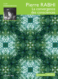 La convergence des consciences