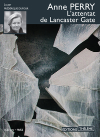 L'ATTENTAT DE LANCASTER GATE