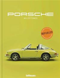 PORSCHE MILESTONES REFUELED /FRANCAIS/ANGLAIS/ALLEMAND