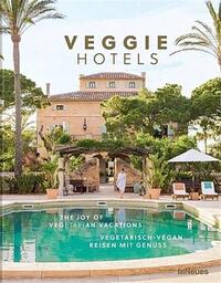 Veggie Hotels (new edition) / anglais