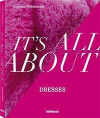 It's all about Dresses /anglais
