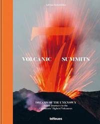 Volcanic 7 Summits /anglais