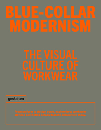 Blue-Collar Modernism