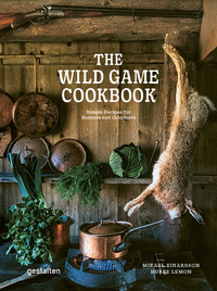 The wild game cookbook