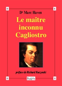 Le maître inconnu Cagliostro