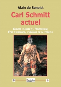 Carl Schmitt actuel