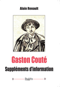 Gaston Couté - Suppléments d'information
