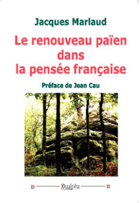 Le renouveau païen dans la pensée française