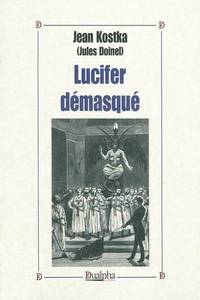 Lucifer Démasqué