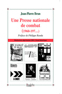 Une presse nationale de combat (1960-19...)