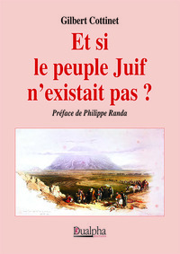 Et si le peuple Juif n’existait pas ?