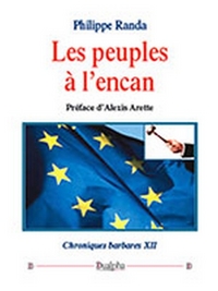 Les peuples a l'encan (chroniques barbares xii)