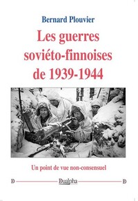 Les guerres soviéto-finnoises de 1939-1944