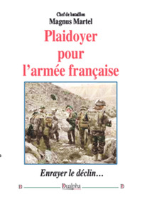 Plaidoyer pour l’armée française