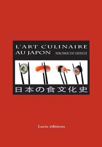 L'Art Culinaire Du Japon