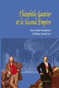 Theophile Gautier Et Le Second Empire