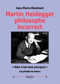 Martin heidegger philosophe incorrect