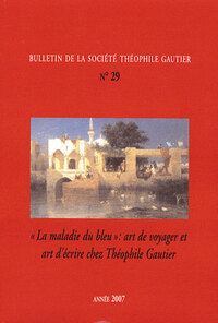 Bulletin De La Soc Theophile Gautier N 29