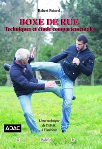 Boxe de rue. Techniques et étude comportementale