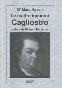 CAGLIOSTRO LE MAITRE INCONNU