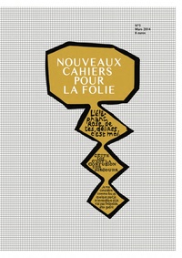 Nouveaux Cahiers Pour La Folie N°5 : T'Es Moins