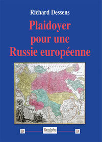 Plaidoyer pour une Russie européenne