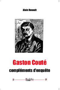 Gaston coute - complements d'enquete