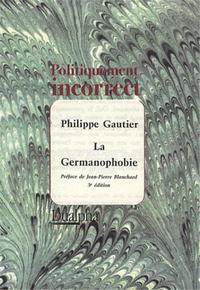 La Germanophobie