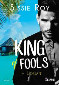 King of fools tome 1 - Logan