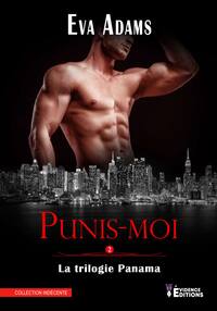 Trilogie Panama T2 Punis-moi