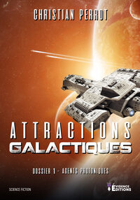 Agents Photoniques dossier 1 - Attractions galactiques