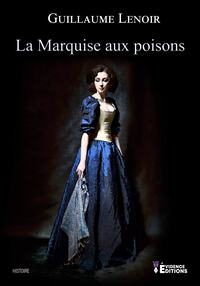 La Marquise aux poisons