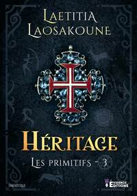 Les Primitifs Tome 3 - Héritage