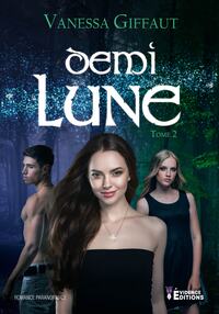 Demi lune Tome 2