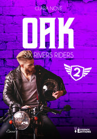 Six Rivers Riders Tome 2 Oak