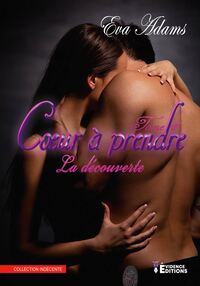 Cœur à prendre Tome 1