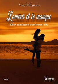 L'amour et le manque