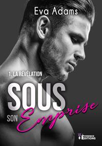 Sous son emprise
