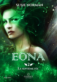 La Septième Fée tome 2 Eona