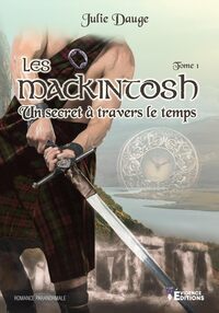 Les MacKintosh Tome 1